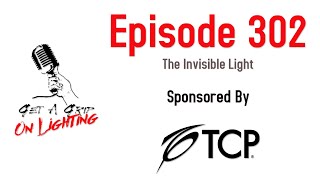 Episode 302 The Invisible Light with Dr. Mike Krames and Dr. Anne Berends
