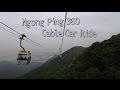 Hong Kong Ngong Ping 360 Cable Car Ride Time Lapse