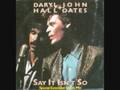 Say It Isn't So [Special Extended Dance Mix] -Hall & Oates