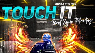 Touch It (Tiktok Remix 2021 ) Best Beat Sync Edit Pubg Mobile  Montage /Busta Rhymes/Manak Gaming