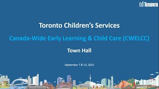 Canada Wide Early Learning and Child Care (CWELCC)- September 7, 2022 Operators Town Hall