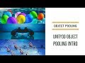 Unity3D Object Pooling - How to use them & why you should
