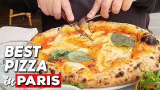 We Tried 3 Best Pizza Restaurants in Paris
