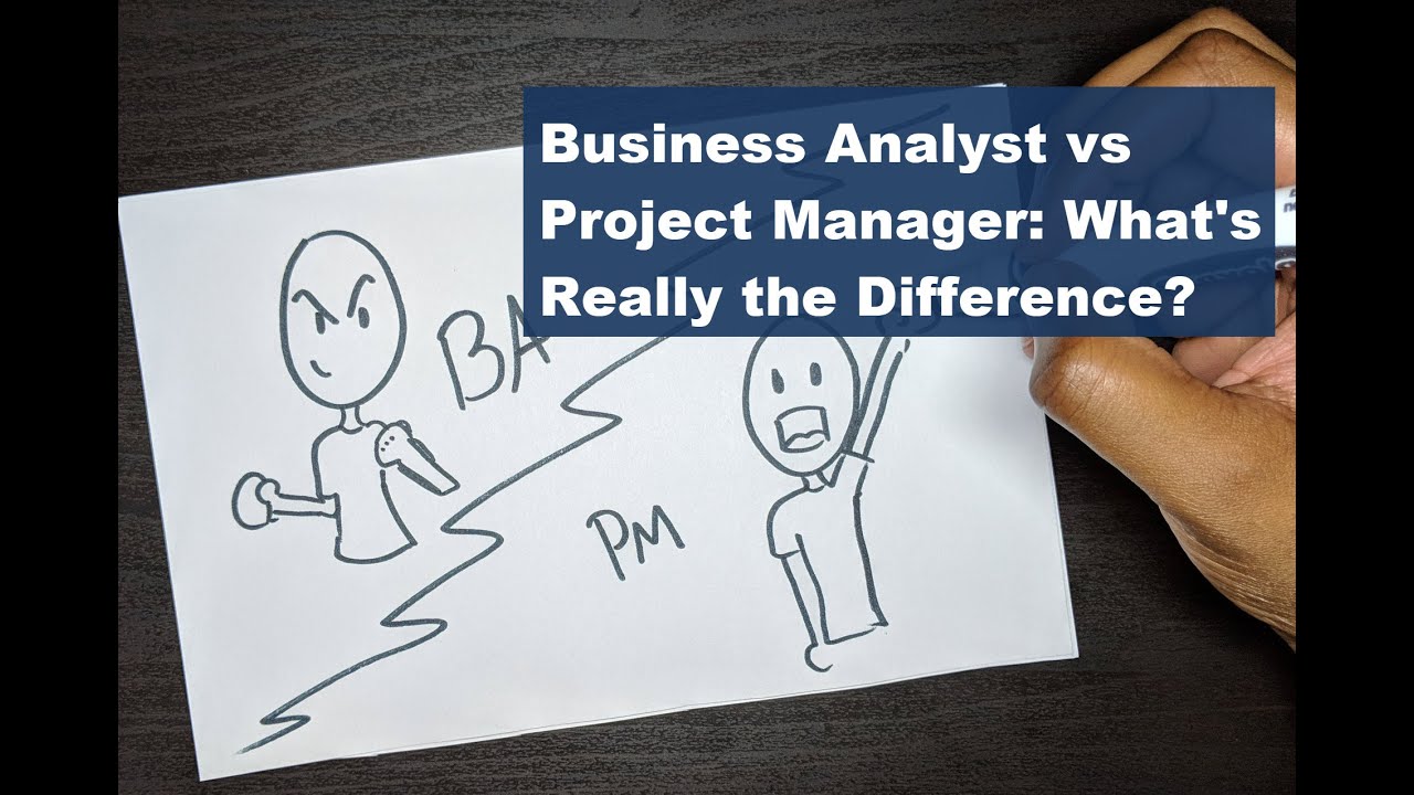 Business Analyst Vs Project Manager? Quick And Simple Explanation - YouTube