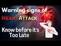 Warning signs symptoms of a heart attack