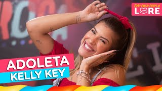 Adoleta - Kelly Key | Coreografia - Lore Improta