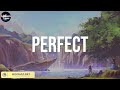 [ Playlist Lyric ] Perfect - Ed Sheeran || Wiz Khalifa, Charlie Puth, Miguel