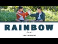 [Lyric THAI/ROM/IND] RAINBOW รุ้ง-OMD.OST DEW The Movie