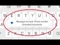 Message not sent. Phone number formatted incorrectly. Problem solve