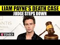 Liam Payne’s Final Moments Take an Unexpected Turn; Judge Walks Off | WATCH