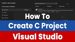 How to Create and Run a C Project in Visual Studio | Beginner's Guide