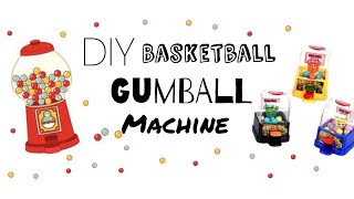 DIY basketball Gumball machine | CraftSamy