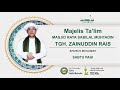 TGH. Zainuddin Rais (Sabtu, 16 September 2023) - Masjid Raya Sabilal Muhtadin