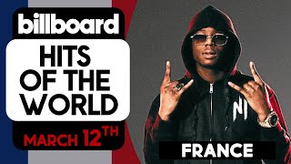 Billboard France Songs Top 25 (March 12th) Hits Of The World