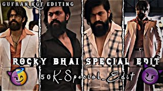 Ali Baba X Rocky Bhai | Kgf Chapter 2 | 50k Special Edit 💫 | Rocky Bhai Special Edit💘 | Rocky Bhai 💖