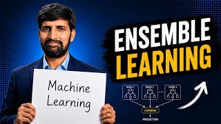 Ensemble Learning Explained | Boosting, Bagging & Combining Classifiers in Machine Learning 🚀