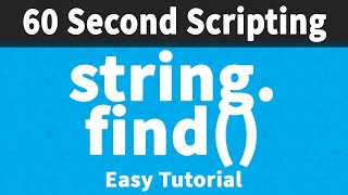 Find a string in another string (string.find) | 60 Second Scripting ๐