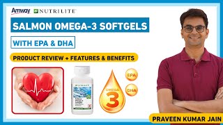 Amway Nutrilite Salmon Omega-3 (New) Review \u0026 Detail | Hindi | Praveen Kumar Jain | Campraveenpriya