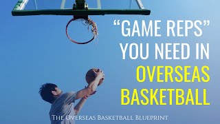 The “Game Reps” You Need To Play Overseas Basketball | Dre Baldwin