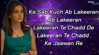 Lakeeran Song : Haseen Dillruba (Official Lyrics) Taapsee P.Vikrant M,Harshvardhan ,Asees K,