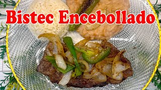 Bistec Encebollado | Mexican Style Steak and Onions | Mexican Traditional Recipe