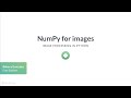 Python Tutorial: NumPy for images
