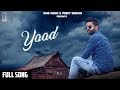 YAAD (Full Song) Akash Thaper || Crew Beats || King Music || New Punjabi Sad Song 2018