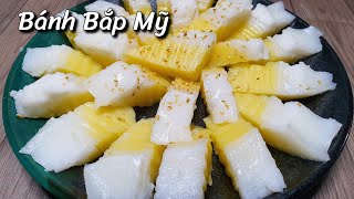 ✅Bánh Kiểu Mới-Cách Làm Bánh Bắp Hấp Nước Cốt Dừa-Mềm Dẻo Thơm Béo-Dễ Làm Nhanh Gọn Khi Ăn