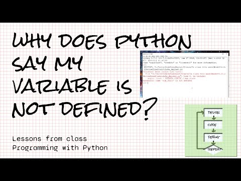 What does NameError: name is not defined mean? Python lessons learned