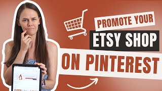 How to Use Pinterest to Increase Your Etsy Sales: Your Full Pinterest Strategy