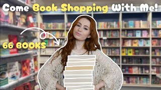 Come Book Shopping With Me (66 Books!!)