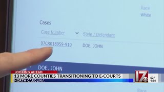 13 more North Carolina counties transitioning to eCourts