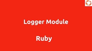 Ruby Logger Module