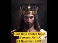 Hari Raya Kristus Raja Semesta Alam ( 24 November 2024 )