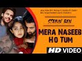 Mera Naseeb Ho Tum (LYRICS) - Stebin Ben | Judaa Hoke Bhi | Dil Ke Kareeb Ho Tum Mera Naseeb Ho Tum