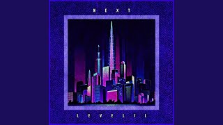 NEXT LEVELIL