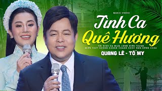 Quang Lê & Tố My - Tình Ca Quê Hương | HTQH 8