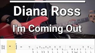 Diana Ross - I'm Coming Out (Bass Cover) TABS