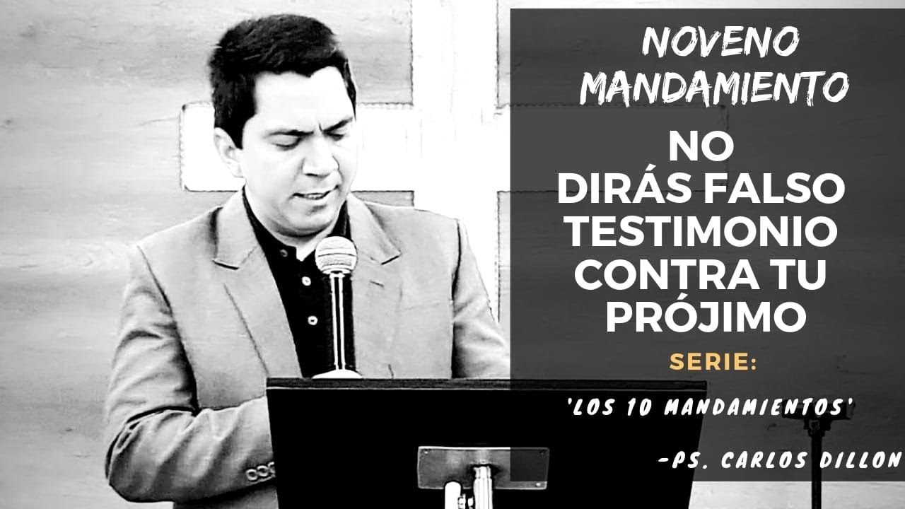 Noveno Mandamiento | No Dirás Falso Testimonio Contra Tu Prójimo ...