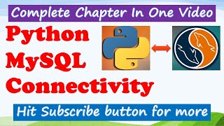 Interface Python with MySQL | Python MySQL Connectivity |Class 12th |2020| CBSE