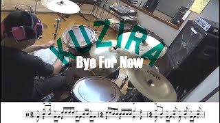 【ドラム譜面付き】KUZIRA「Bye For Now」を 叩いてみた