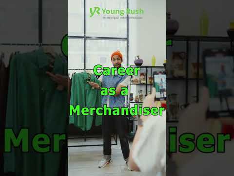 Careers in Merchandising – Future Careers Series – Short Films Youngrush.com