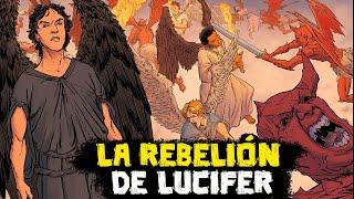 La Rebelión de Lucifer y los Ángeles Caídos - Ángeles y Demonios - Curiosidades Mitológicas