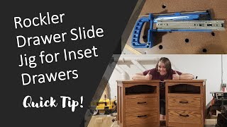 Inset Drawers with Rockler Universal Drawer Slide Jig: Quick Tip