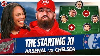 Arsenal vs Chelsea | Starting XI Live