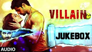 Ek Villain Full Songs | Audio Jukebox | Sidharth Malhotra | Shraddha Kapoor | ANKIT , ARIJIT SINGH