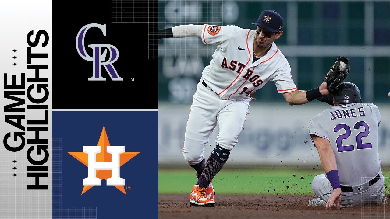 Rockies Vs Astros Game Highlights 7 4 23 Mlb Highlights Youtube