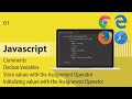 JavaScript | Declare Variables ,Store and Initializing values with the Assignment Operator (01)