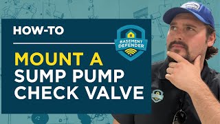 How to Install Sump Pump Check Valve | Basement Defender