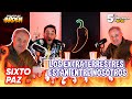 SIXTO PAZ: LOS EXTRATERRESTRES ESTAN ENTRE NOSOTROS T5 - 🥵EP 25🔥